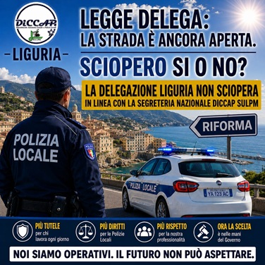 Riforma della Polizia Locale: il senso di responsabilità della Delegazione Liguria